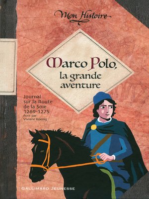 cover image of Marco Polo, la grande aventure (1269-1275)